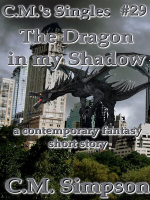 cover image of The Dragon in My Shadow